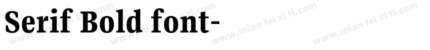 Serif Bold font字体转换
